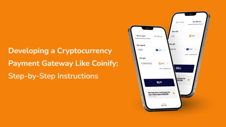 Developing a Cryptocurrency Payment Gateway Like Coinify