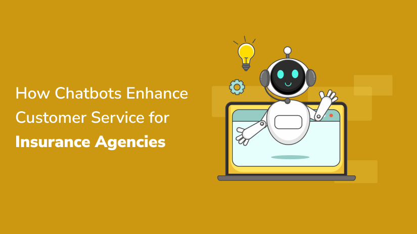 How can insurance agents use chatbots and live chat to improve customer service and lead capture?
