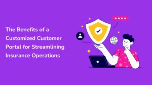 customer portal for insurance operations