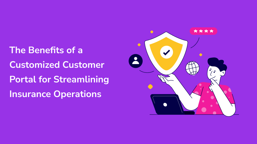 customer portal for insurance operations