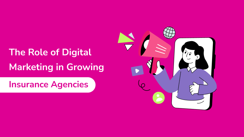 Digital Marketing in Insurance Agencies