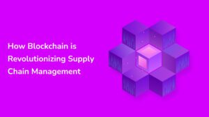 blockchain and supply chain management