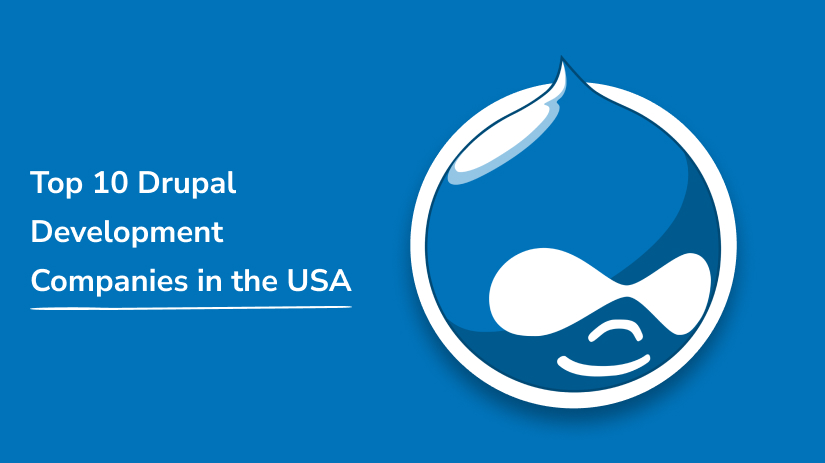 Drupal Development Companies