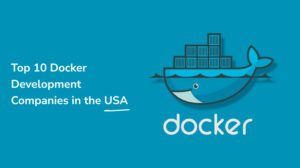 Docker Development Companies