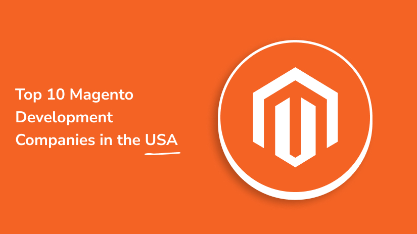 Magento Development Companies