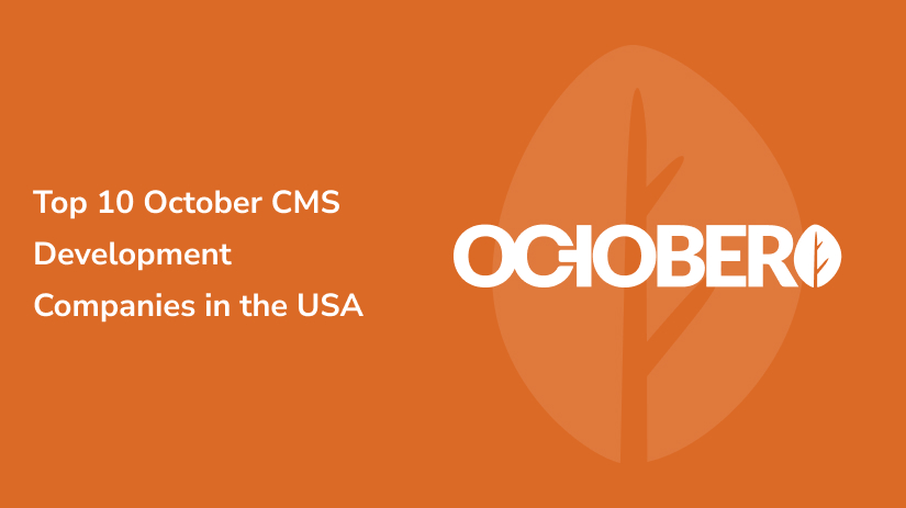 October CMS Development Companies