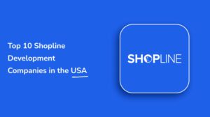 Shopline Development Companies