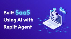 Built SaaS with Replit Agent