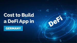 cost to build defi app germany