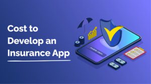 insurance management app development cost