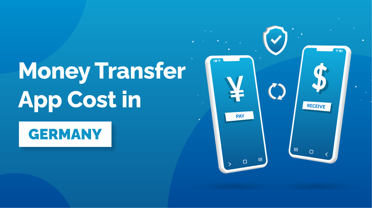 cost to develop money transfer app in germany