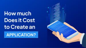 Cost to Create an Application