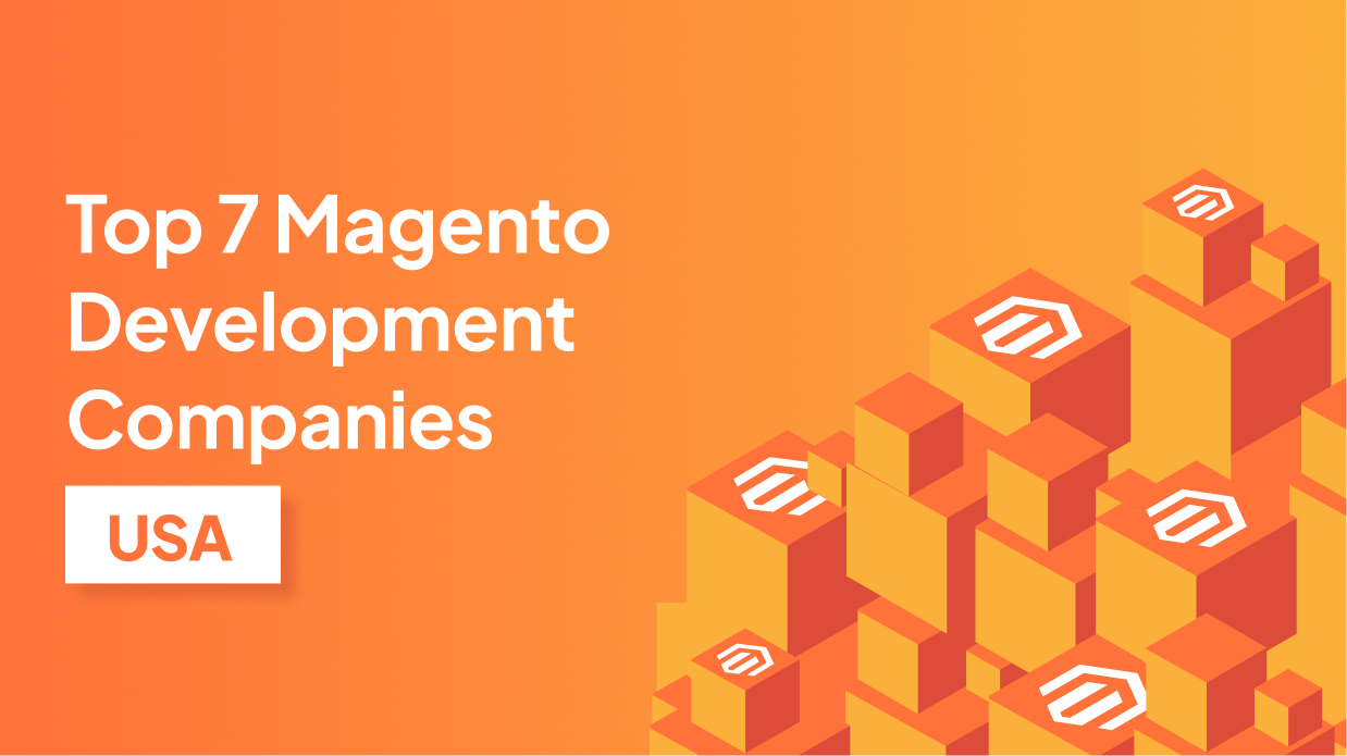 Magento Development Companies USA