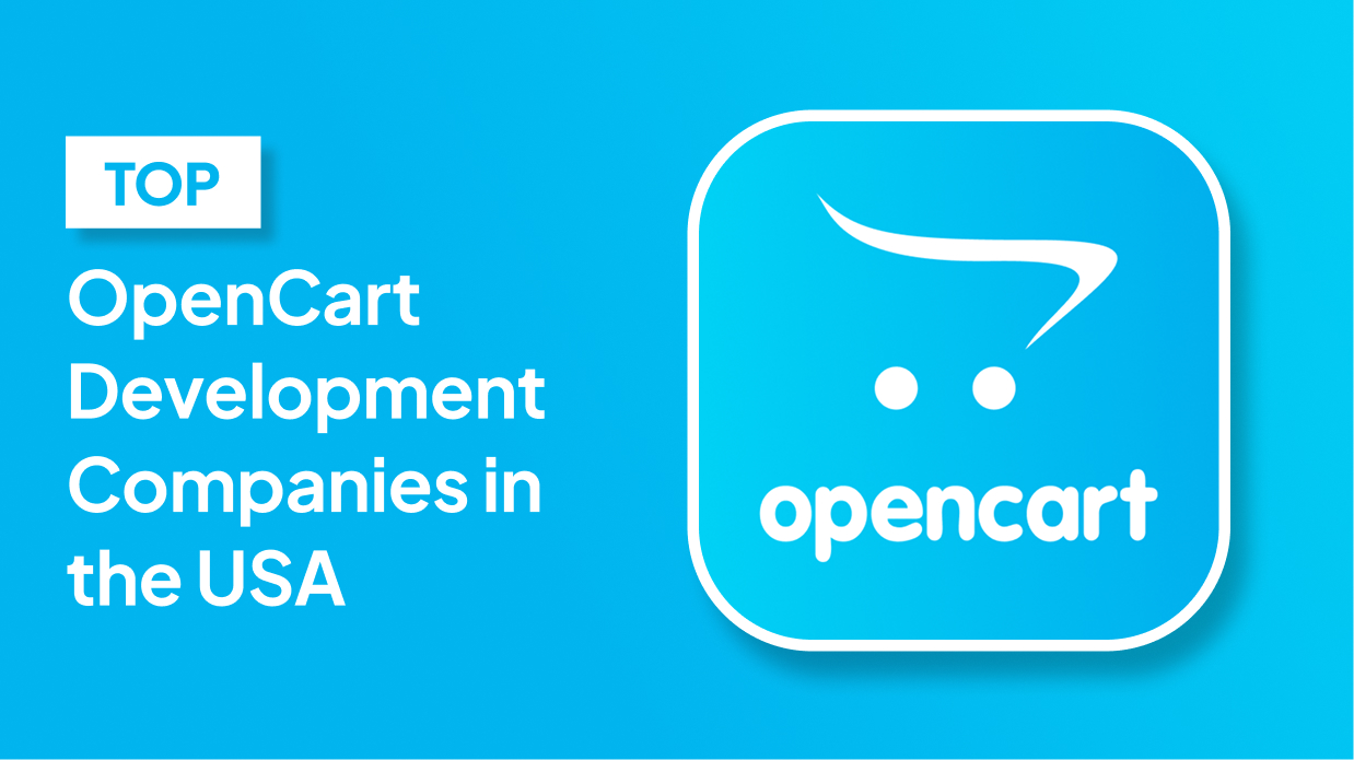 Top OpenCart Development Companies in the USA