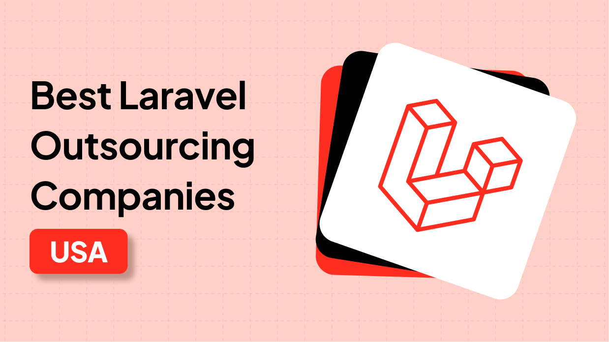 Laravel Outsourcing Companies in USA