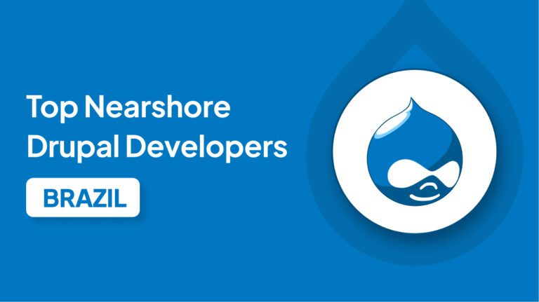 Nearshore Drupal Developers in Brazil