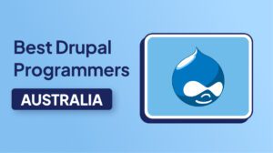 Best Drupal Programmers in Australia for Professional and Reliable Web Development