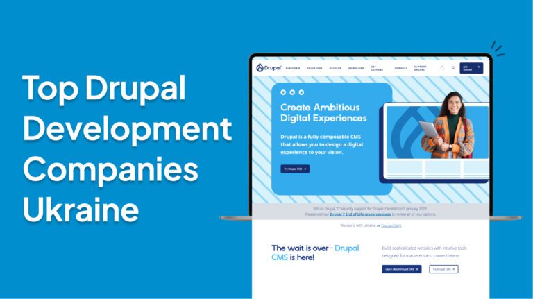 Top Drupal Development Companies Ukraine