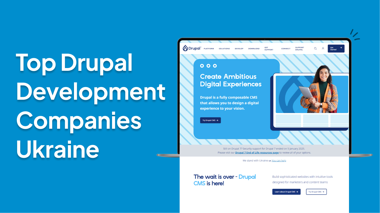 Top Drupal Development Companies Ukraine
