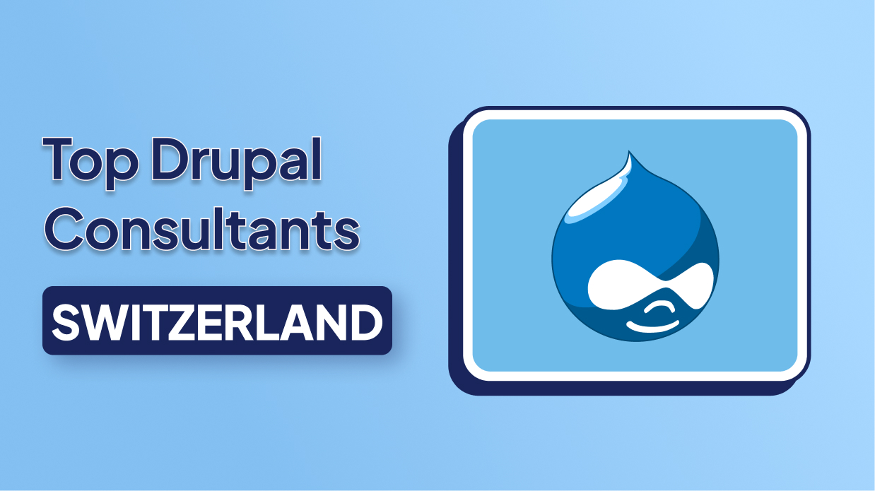 Top Drupal Consultants in Switzerland Empowering Long-Term Digital Transformation