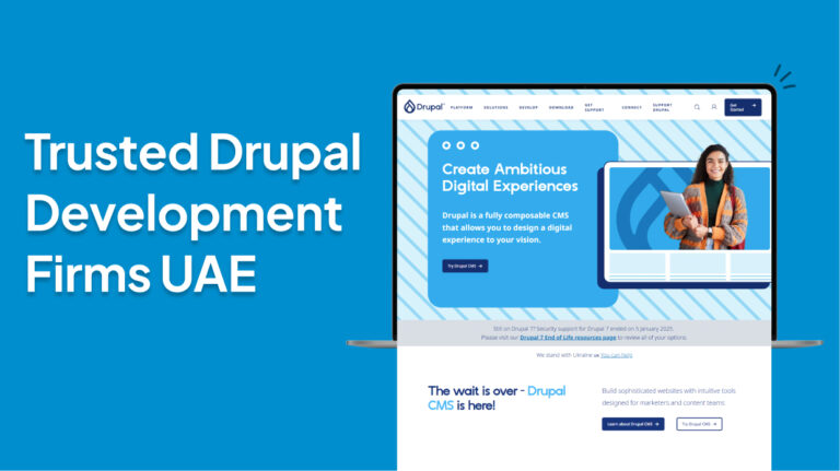 Trusted Drupal Development Firms in UAE
