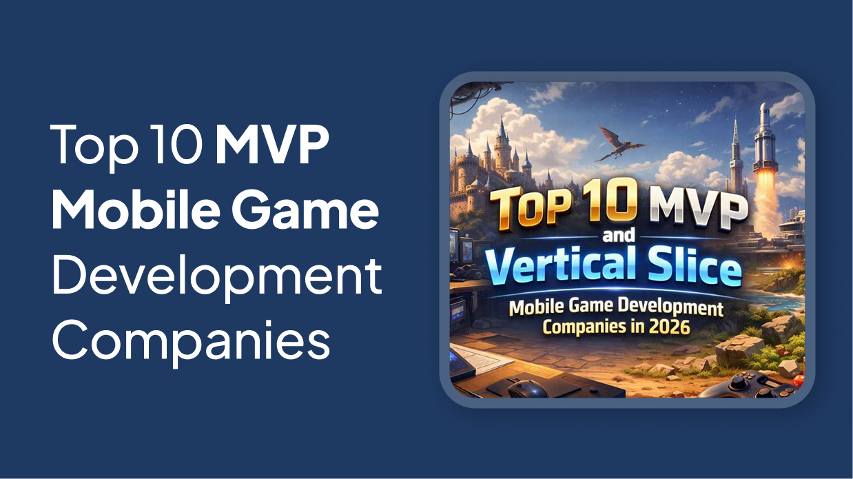 MVP Game Development Companies